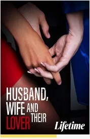 丈夫,妻子和他们的情人海报