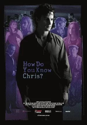 你是怎么认识克里斯的海报