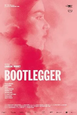 擦枪走火Bootlegger海报