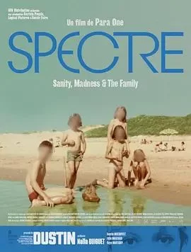 Spectre:Sanity,Madness&theFamily海报