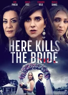 这里杀死了新娘海报
