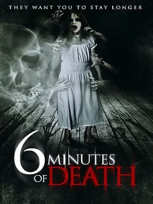 濒死前的6分钟海报