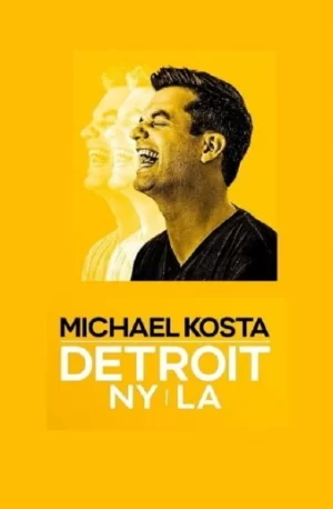 迈克尔·科斯塔:底特律,纽约,洛杉矶海报