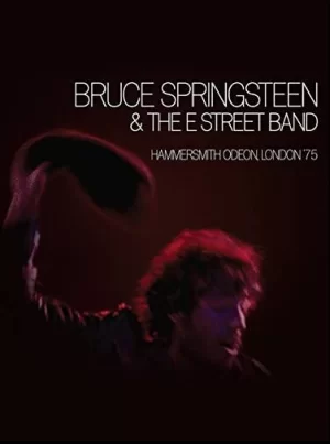 BruceSpringsteenandtheEStreetBand:HammersmithOdeon,London'75海报