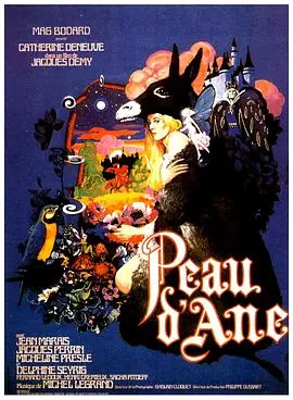 驴皮公主Peaud'&acirc;ne海报