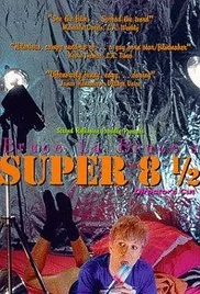 超级八部半海报