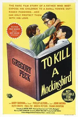 杀死一只知更鸟ToKillaMockingbird海报