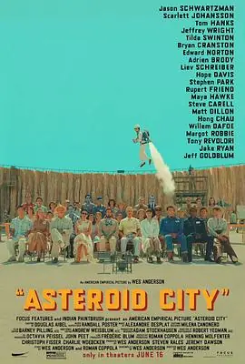小行星城AsteroidCity海报