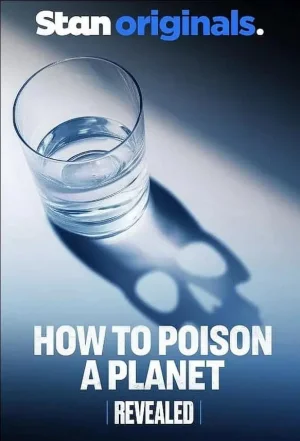 揭示:如何毒害一个星球海报