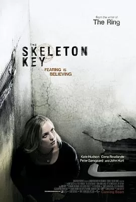 万能钥匙TheSkeletonKey[电影解说]海报