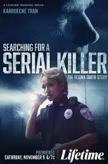 寻找连环杀手:雷吉娜·史密斯的故事海报