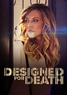 DesignedforDeath海报