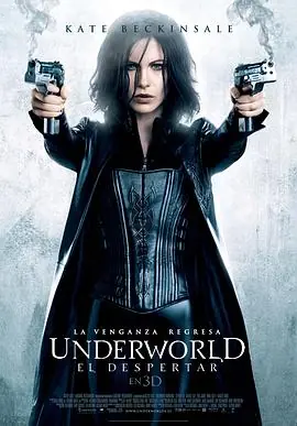 黑夜传说4:觉醒Underworld:Awakening海报
