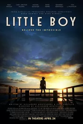 小男孩LittleBoy[电影解说]海报