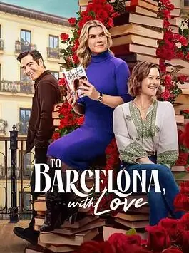 带着爱去巴塞罗那海报