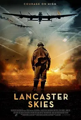 兰开斯特的天空LancasterSkies海报