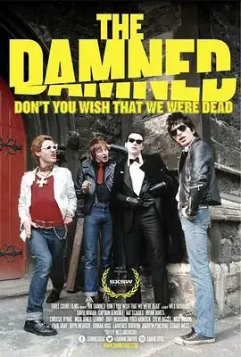 TheDamned乐队:你难道不希望我们死海报