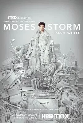 MosesStormTrashWhite海报