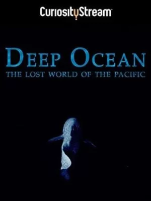 深海:失落的太平洋海报